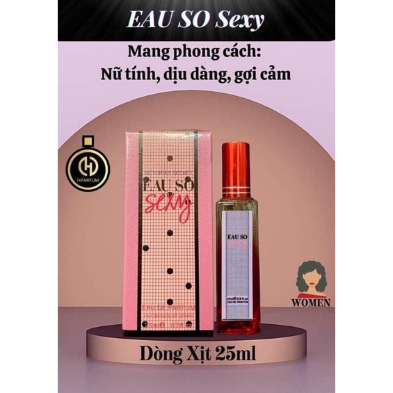 NƯỚC HOA SO SEXY HPARFUM CHUẨN PHÁP 25ML DẠNG XỊT