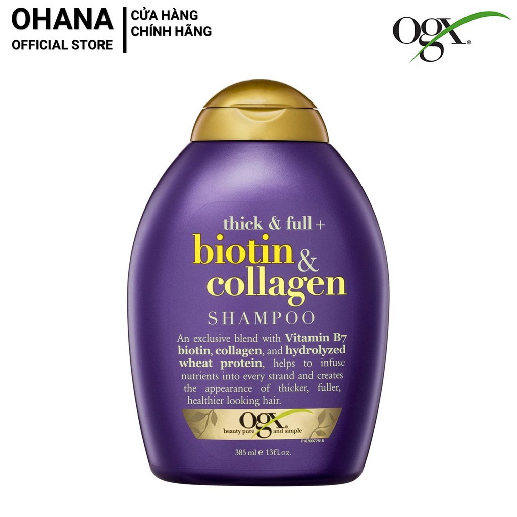 Dầu Gội Dưỡng Dày Tóc OGX Thick & Full + Biotin & Collagen Shampoo 385ml