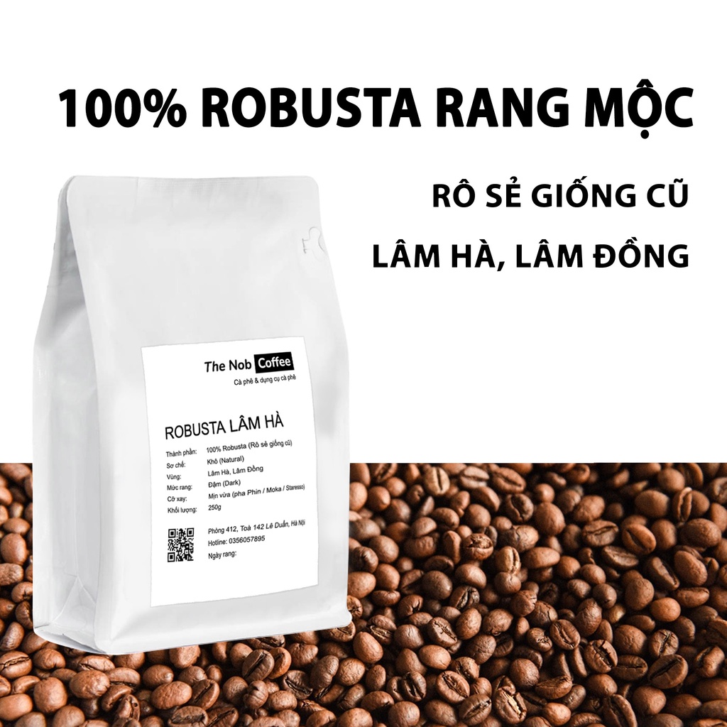 Cà phê phin đậm Robusta rang mộc