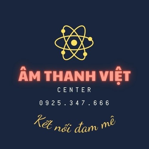 ÂM THANH VIỆT - Center