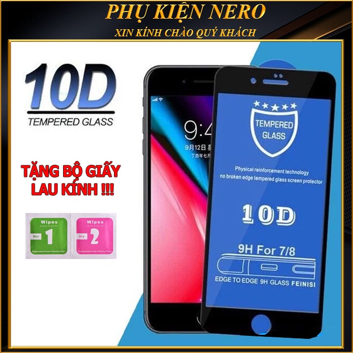 Kính Cường Lực iPhone Full Màn 10D cường lực ip 6/6plus/6s/6splus/7/7plus/8/8plus/x/xr/xs/11/12/13/14/pro/max/plus