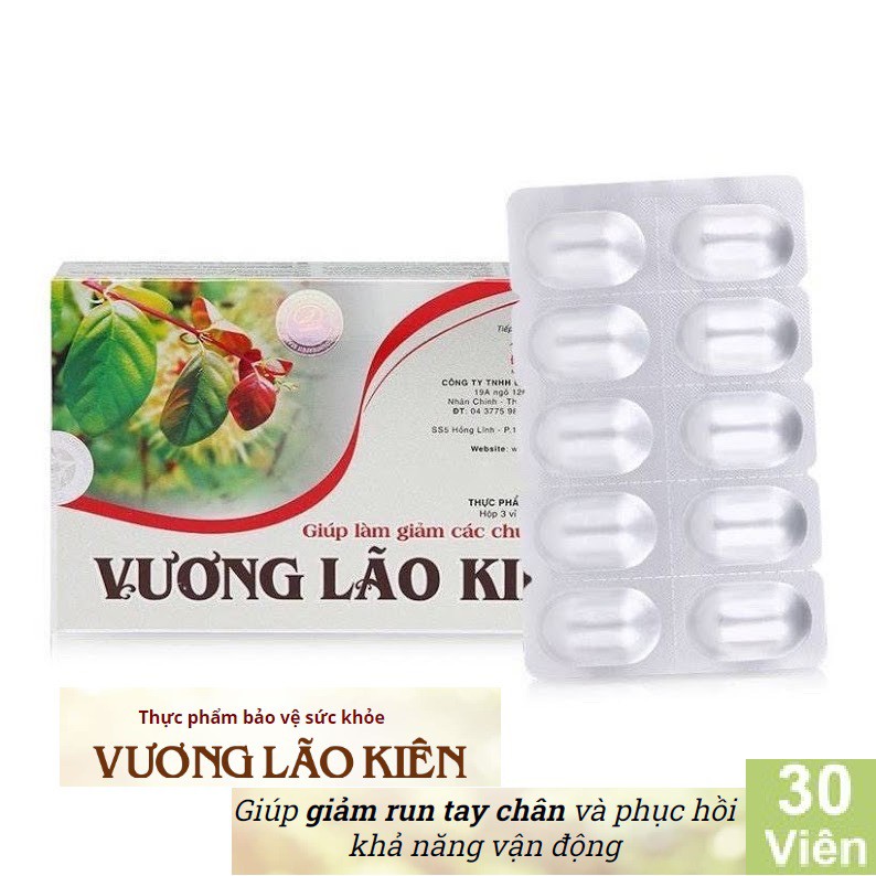 VƯƠNG LÃO KIỆN giúp giảm run tay chân, cứng cơ, khó vận động, đi lại, cầm nắm, run vô căn