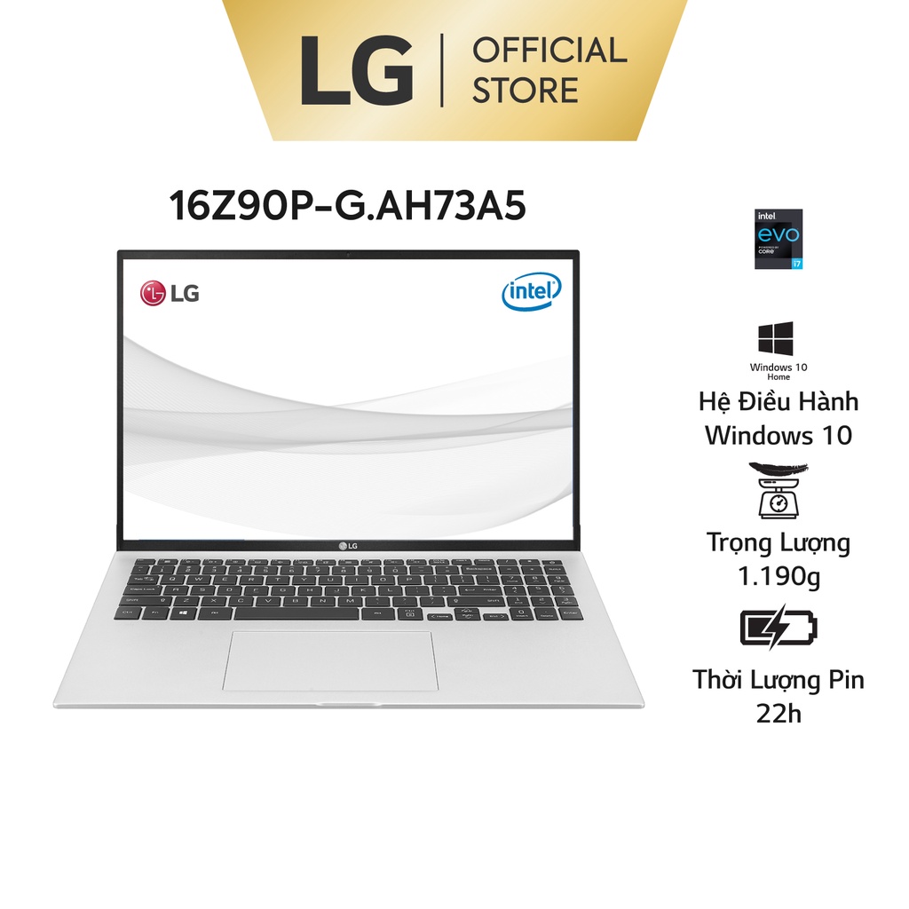 Laptop LG gram 16Z90P-G.AH73A5 16'', Win10, i7 Gen11, 16GB, 256GB, màu bạc