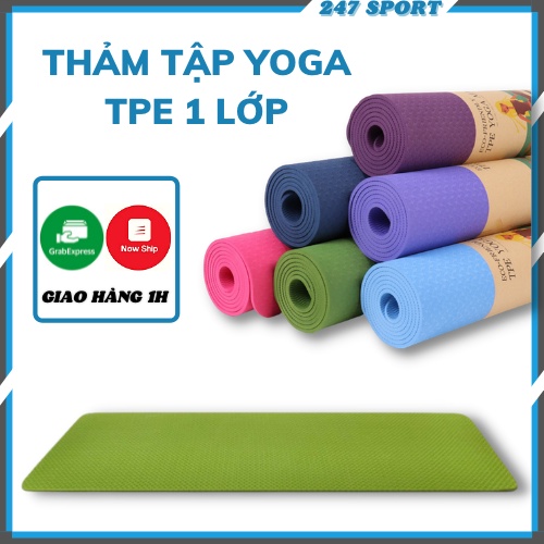 Thảm tập YOGA TPE đúc 1 lớp chống trượt 6mm - 8mm, Thảm Yoga 1 lớp chống trơn chuyên phòng tập, tại nhà