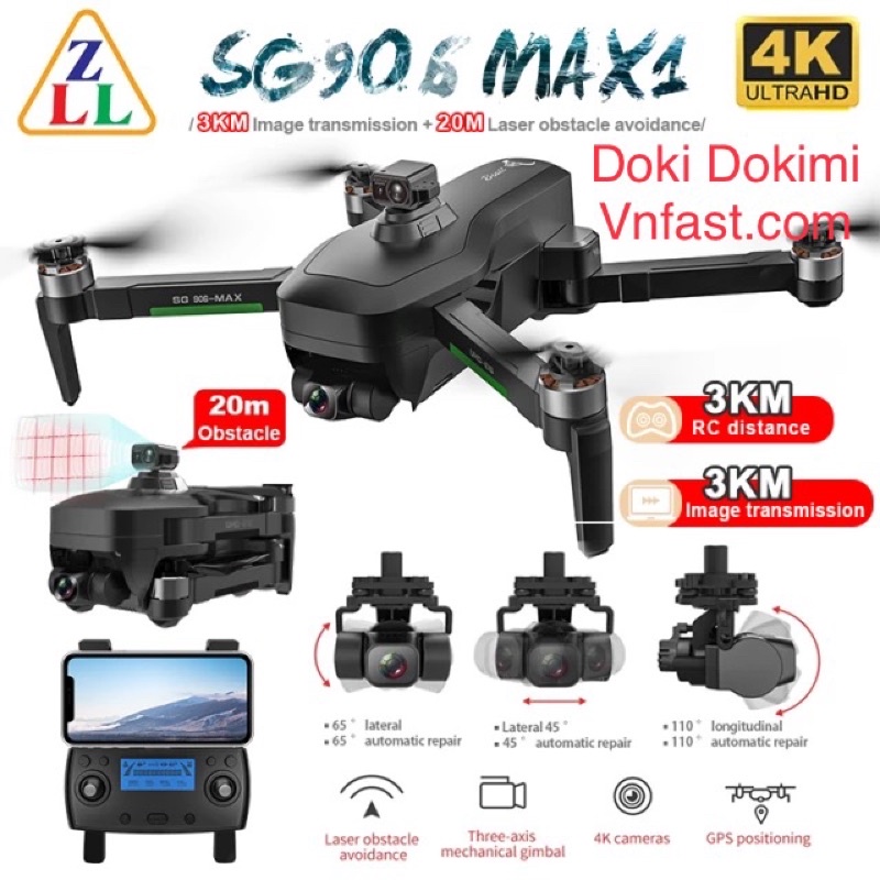 Flycam ZLL Sg906 MAX 1 xa 3km - Sg906 Max 4k gimbal 3 trục - Cảm biến chống va chạm