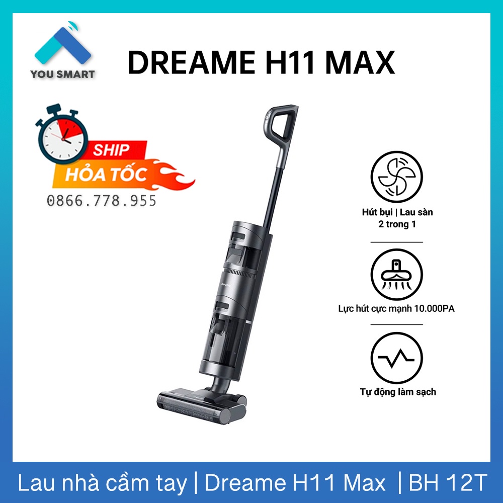 [Hỏa Tốc HN] Máy Hút Bụi Lau Sàn Không Dây Cầm Tay, Hút Khô và Ướt Dreame H11 MAX - Bản Quốc Tế - Bảo hành 12 tháng