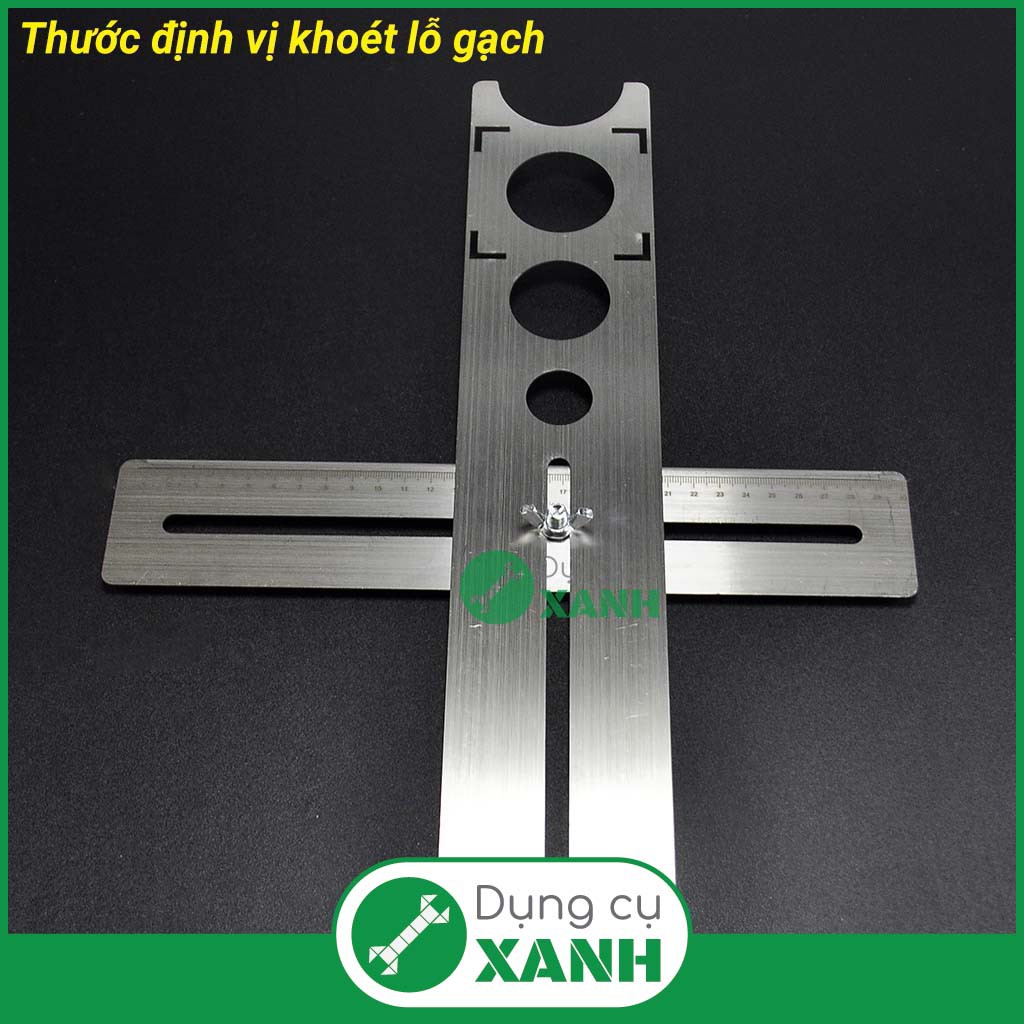 Thước định vị khoét lỗ gạch đa năng inox