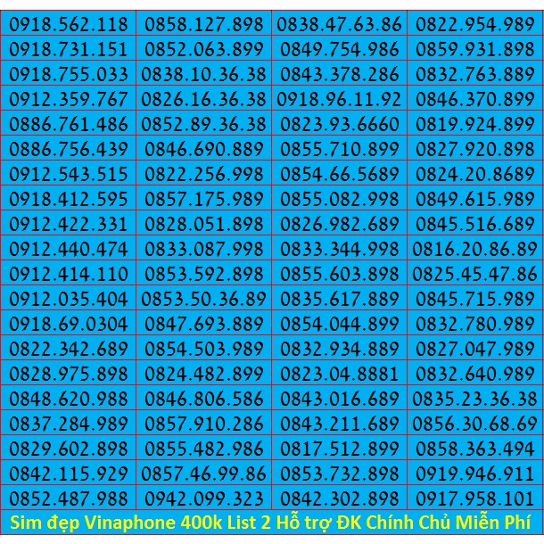 Số đẹp VINA Giá Rẻ 400k List 2 Miễn Phí Đăng ký Chính Chủ Được Hưởng Nhiều Gói Khuyến Mãi Của Vinaphone