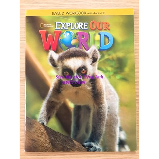 Đồ chơi - Explore our world 2 (SB+WB)