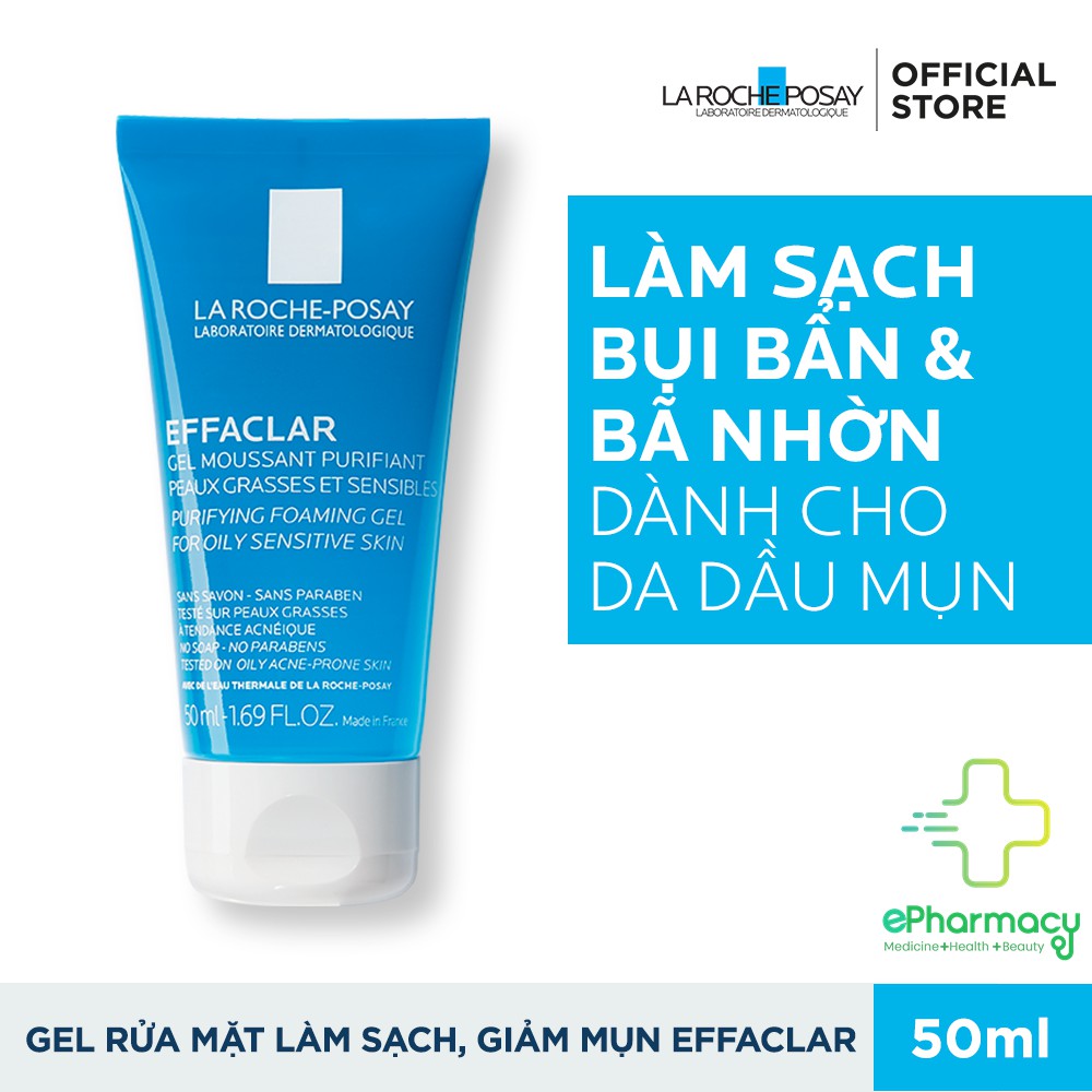 Sữa Rửa Mặt LA ROCHE POSAY Effaclar Purifying Foaming Gel rửa mặt Laroche Posay cho da dầu, nhạy cảm 50ml