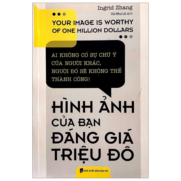 Sách - Hình Ảnh Của Bạn Đáng Giá Triệu Đô (Tái Bản 2019)