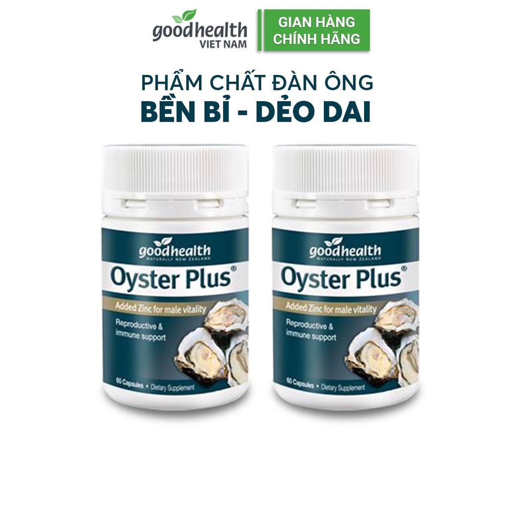 Viên uống Tinh chất hàu Goodhealth Oyster Plus 60v tăng cường sinh lý nam, testosterone và hỗ trợ tình dục [COMBO 2]
