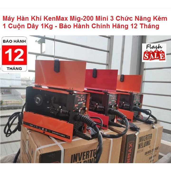 Máy Hàn Điện, Máy Hàn Khí KenMax Mig-200 Nhật Bản Tặng Cuộn Dây Hàn Lõi Thuốc 1Kg Model 2020