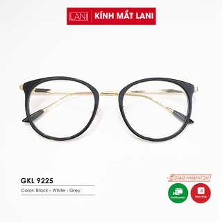 Gọng Kính Cận Nam Nữ Dáng Bầu Kim Loại Lani 9225 - Lắp Mắt Cận Theo Yêu Cầu