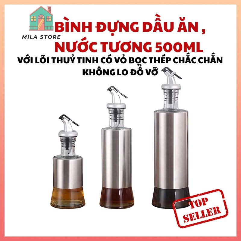 Bình đựng dầu ăn nước tương, gia vị bọc inox cao cấp Lọ chiết rót dầu 500ml Mila