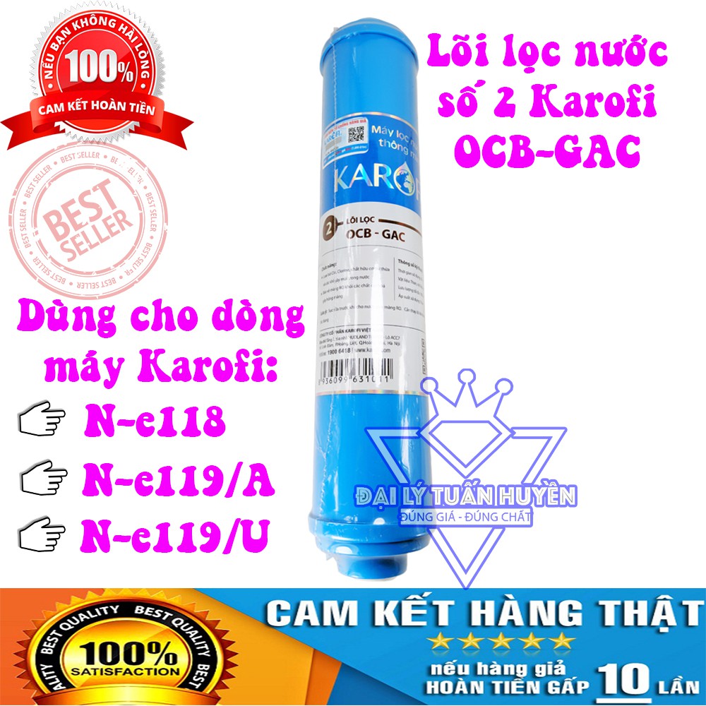 Lõi lọc nước số 2 Karofi chính hãng OCB-GAC - Dùng cho máy N-e118, N-e119/U, N-e119/A, N-e239, N7RO, E8RO, E9RO