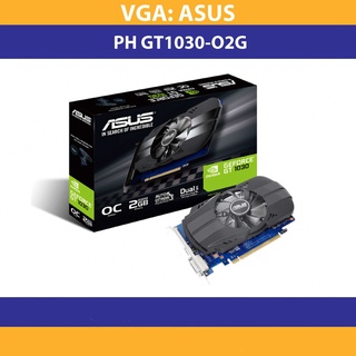 Card màn hình ASUS PH-GT1030-O2G (2GB GDDR5, 64-bit, DVI+HDMI)