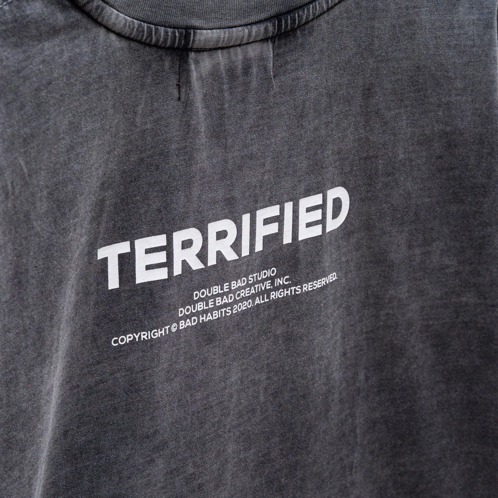 Áo Thun Unisex Bad Habits TERRIFIED WASHED 100% Cotton - Local Brand Chính Hãng