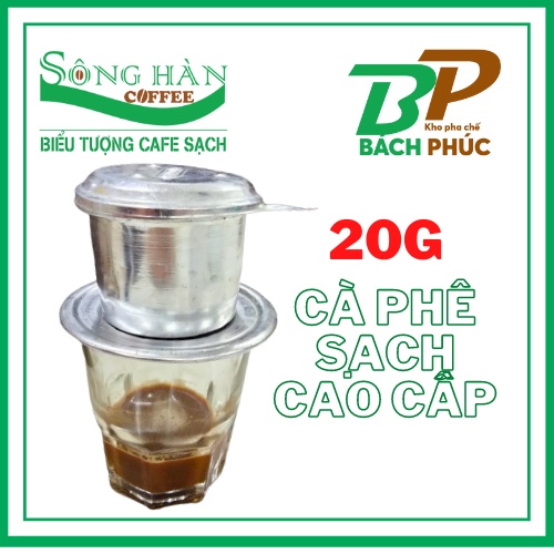 20G CÀ PHÊ BỘT CÀ PHÊ PHIN CAO CẤP 1 LY CÀ PHÊ SẠCH THƯƠNG HIỆU SÔNG HÀN - KHO PHA CHẾ ĐÀ NẴNG