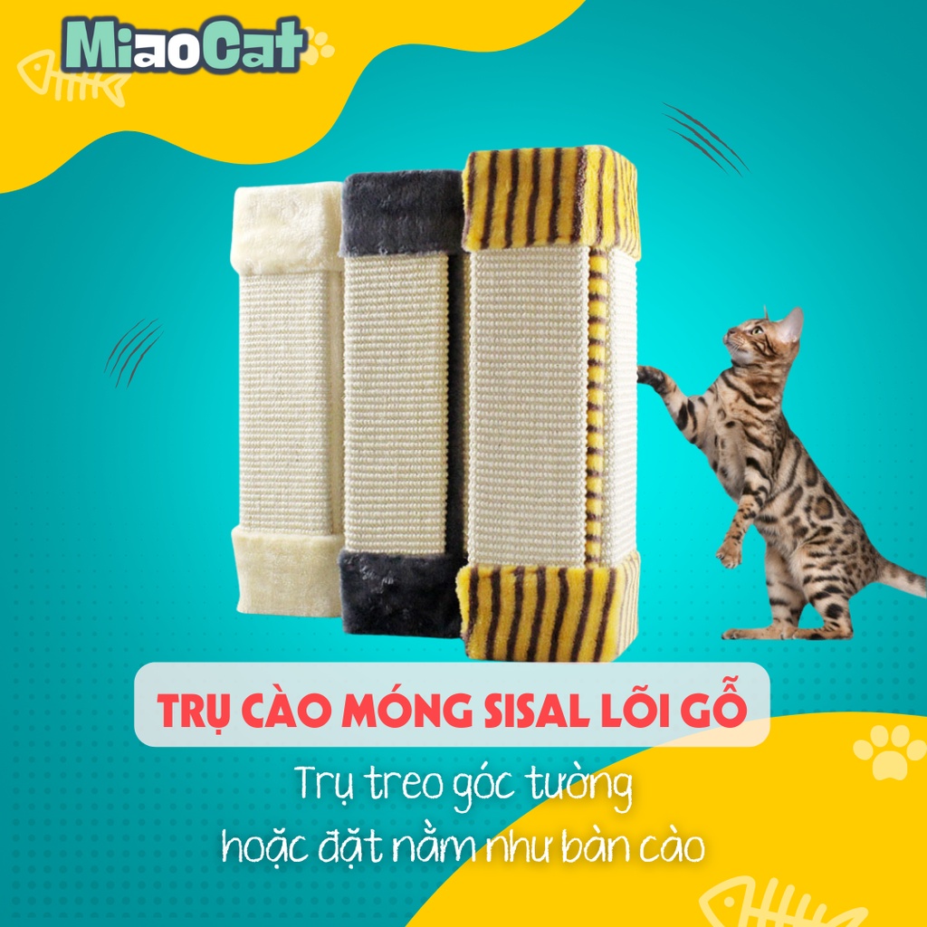Trụ Cào Móng Treo Tường Chất Liệu Sisal Giúp Mèo Cào Móng Thư Giãn TCM003 MIAOCAT