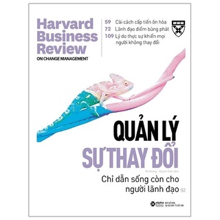 Sách - harvard business review - on change management - quản lý sự thay đổi - 8935251404319