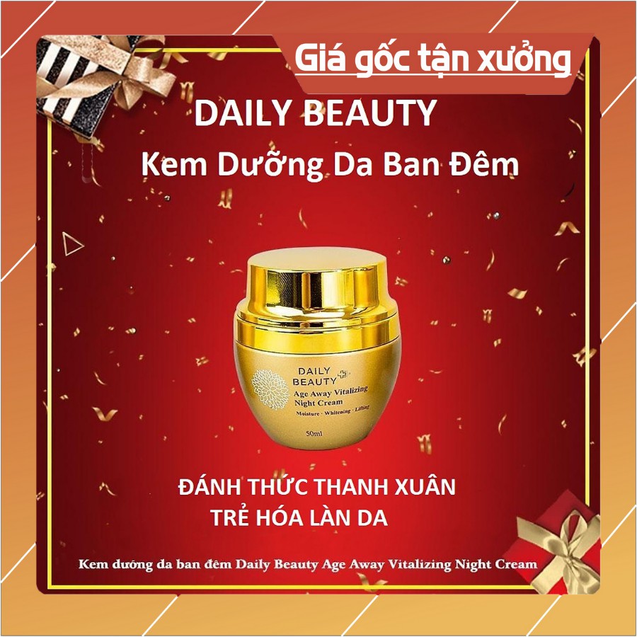 Kem dưỡng da ban đêm Daily Beauty Age Away Vitalizing Night Cream R&B Việt Nam, Đánh Thức Thanh Xuân, Trẻ Hóa Làn Da