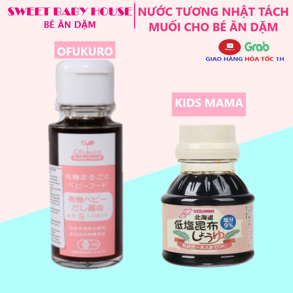 Nước tương nhật tách muối Ofukuro, Kids mama - Gia vị cho bé ăn dặm. Date 7/2024 - Sweet Baby House