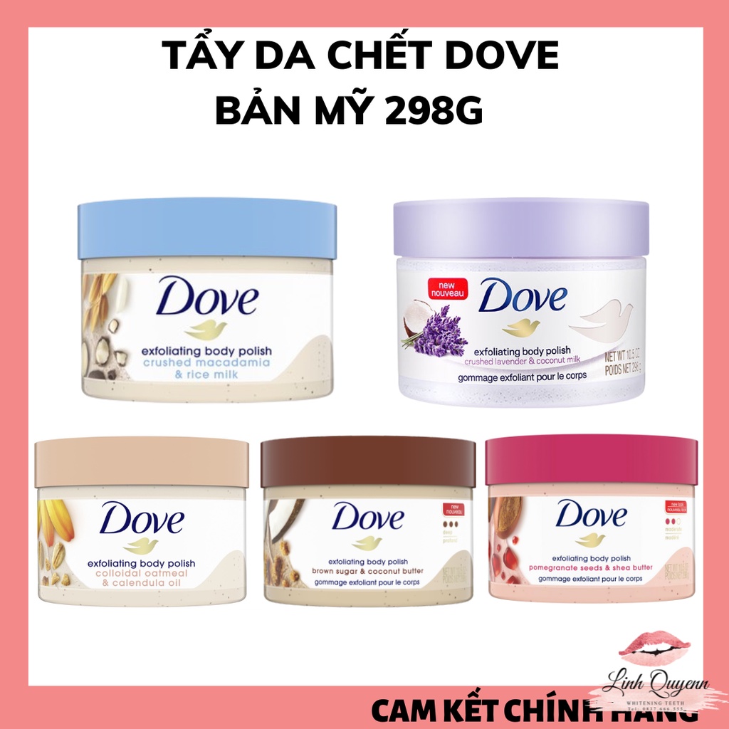 Tẩy tế bào chết Dove Exfoliating Body Polish 298G BẢN MỸ