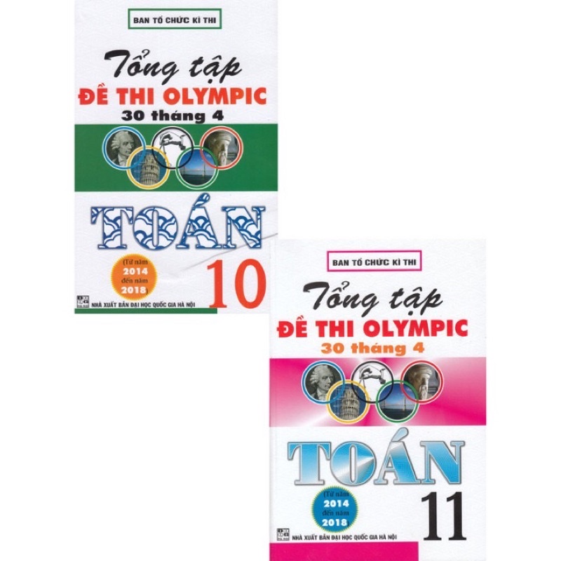 Sách - (Combo 2 cuốn) Tổng Tập Đề Thi Olympic 30 Tháng 4 Môn Toán Học Lớp 10 + 11