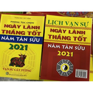 phong tục chọn ngày lành tháng tốt năm tân sửu 2021
