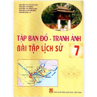 Sách - tập bản đồ tranh ảnh bài tập lịch sử lớp 7
