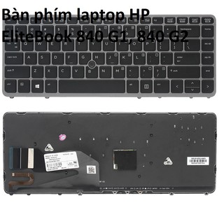 ⚡Bàn phím laptop HP EliteBook 840 G1, 840 G2