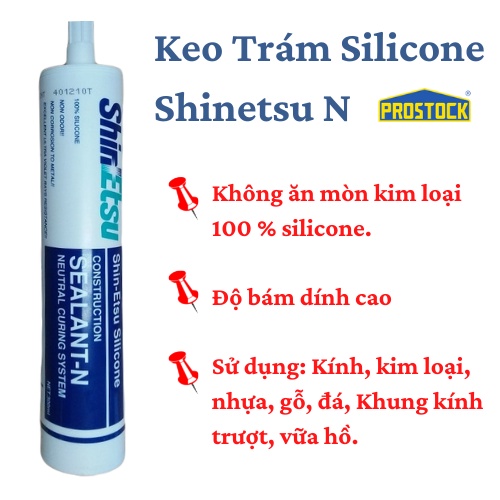 Keo ShinEtsu Silicone Sealant N - Hàng Chính Hãng