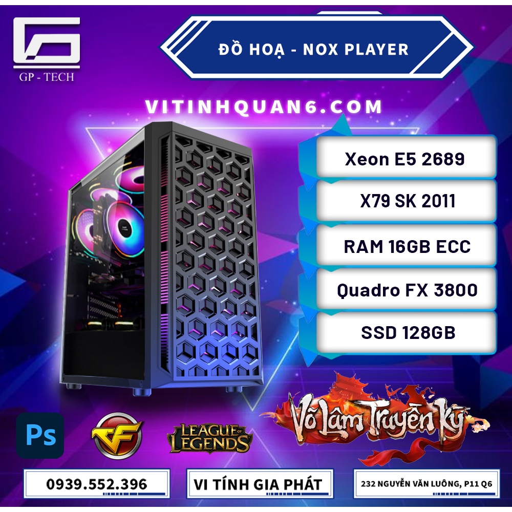 Máy PC làm đồ họa, Nox Player X79 2689 Xả Hàng Giá Gốc Cho Designer