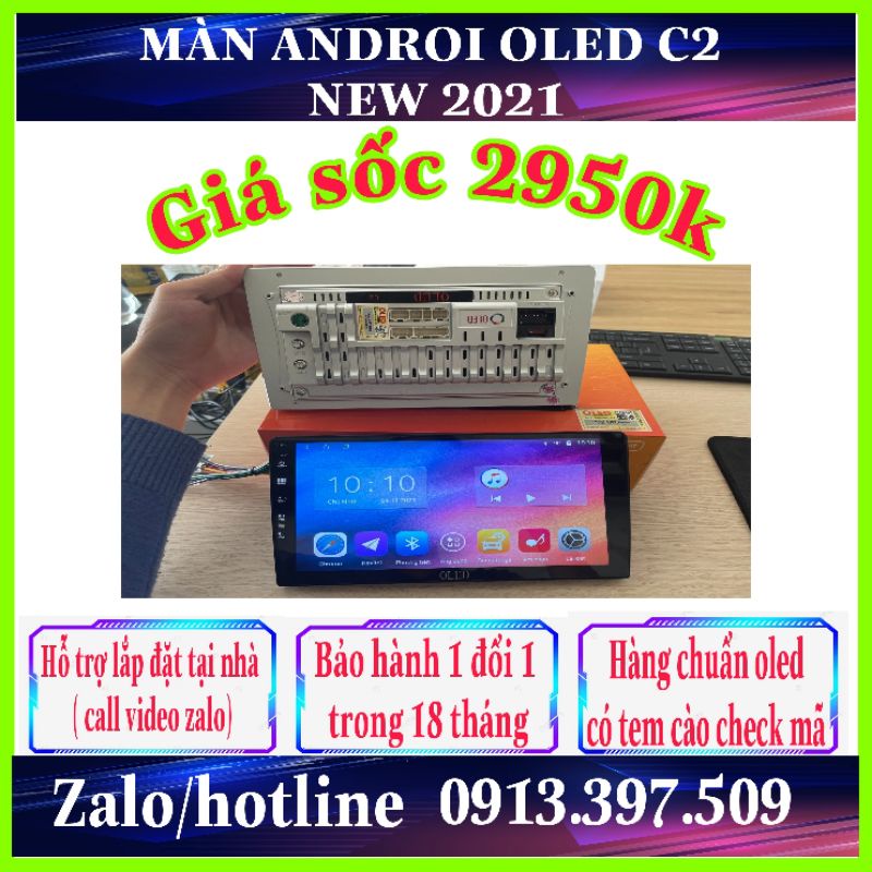 Màn hình androi OLED C2 NEW 2021 cấu hình 2/32(có đầy đủ tem bảo hành điện tử)