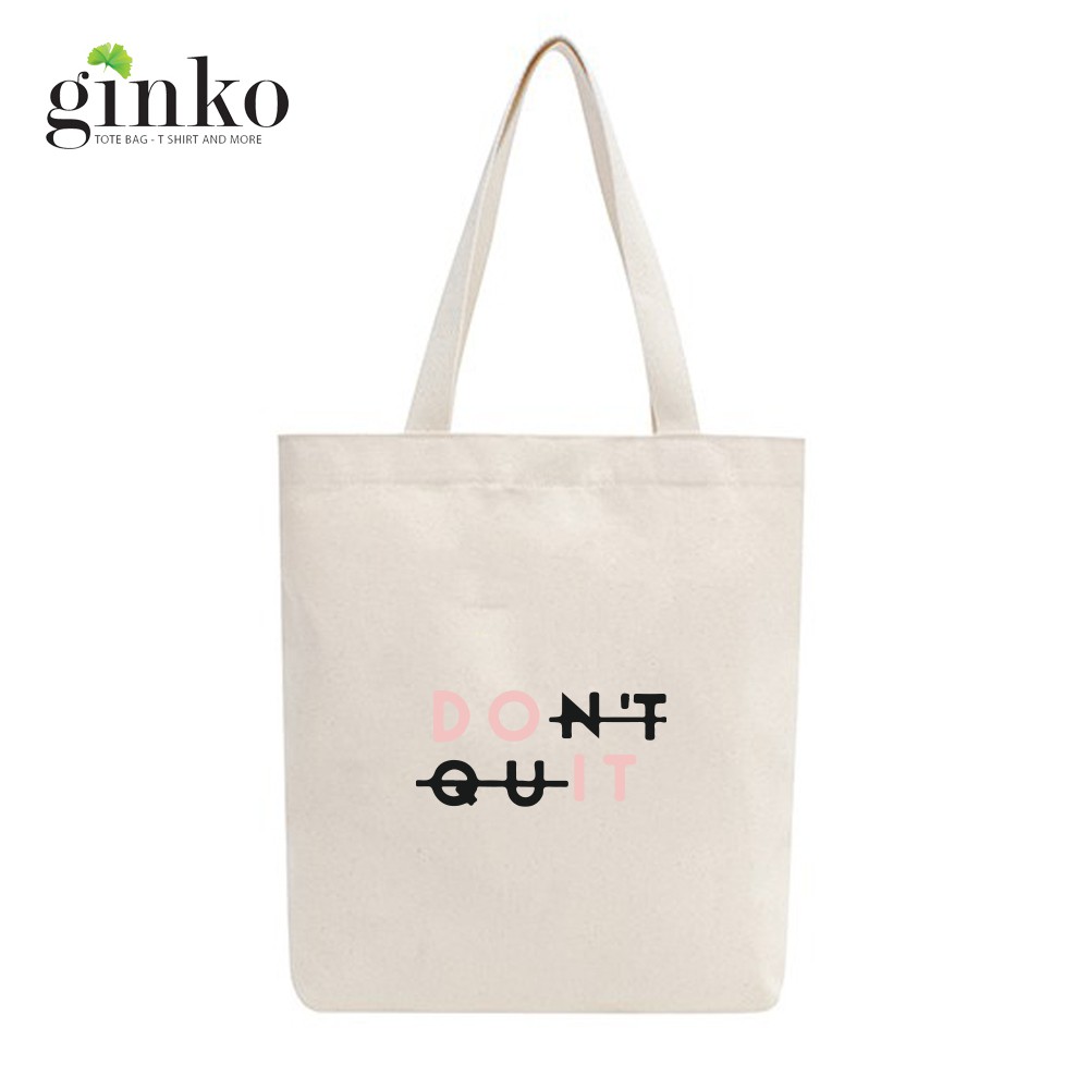 Túi Tote Vải Mộc GINKO Dây Kéo In Hình DON'T QUIT DO IT M31