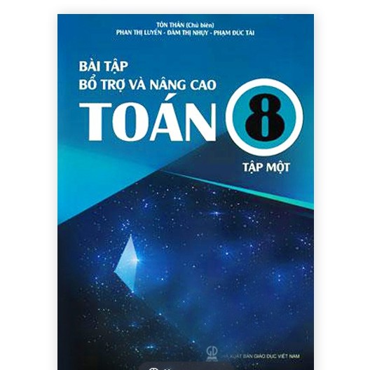 Sách - Bài tập bổ Trợ Và Nâng Cao Toán 8 (Tập 1 )