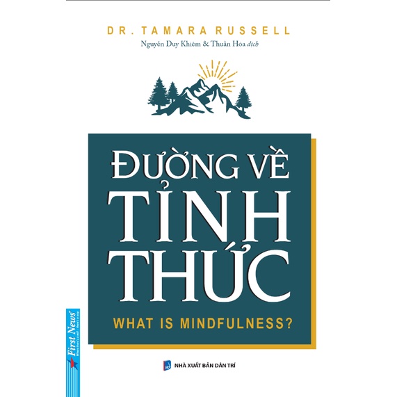 Sách - Đường Về Tỉnh Thức - What Is Mindfulness?