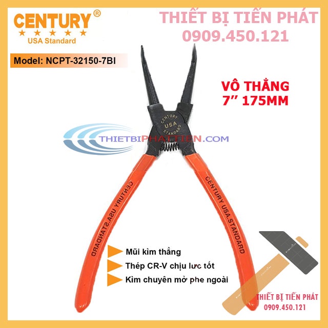 Kềm Mở Phe, Kìm Mở Phe 7&quot; (175mm), 9'' (225mm), 13'' (325mm) Vô Thẳng CENTURY - NCPT-32150-7SI Bằng thép Tốt.