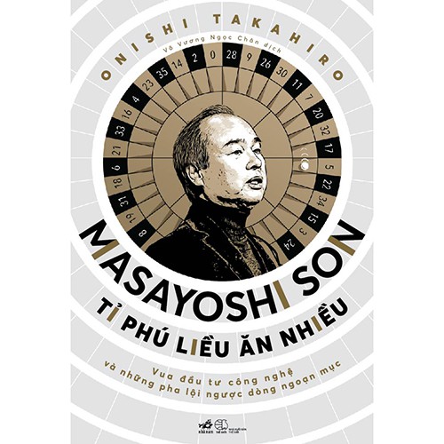 Sách - Masayoshi Son - Tỉ phú liều ăn nhiều - NNB