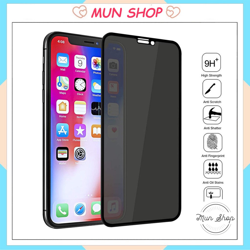 Kính Cường Lực Full Màn Iphone Chống Nhìn Trộm 5/5s/6/6plus/6s/6splus/7/7plus/8/8plus/x/xr/xs/11/12/pro/max/plus/promax