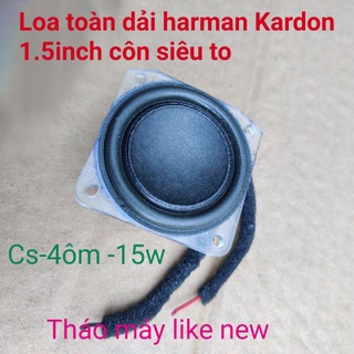 Loa toàn dải harmankardon 1.5inch 15w từ neo tháo loa âm siêu hay bass khoẻ