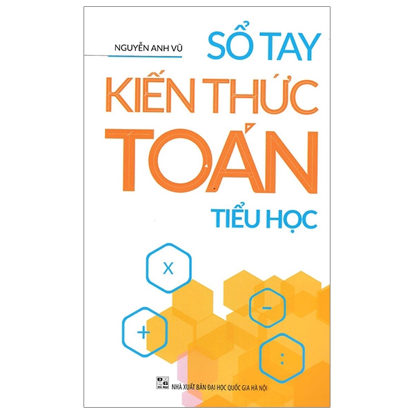 Sách - Sổ Tay Kiến Thức Toán Tiểu Học