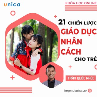 Toàn quốc- [E-voucher] FULL khóa học NUÔI DẠY CON- 21 chiến lược xây dựng nhân cách con trẻ- Dạy con thông thái