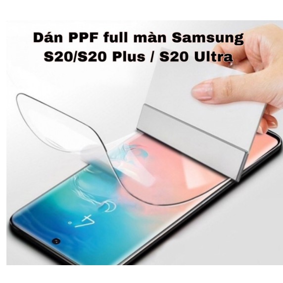 Miếng dán PPF 2 mặt Cho Galaxy S20,S20 Plus, S20 Ultra Full màn hình bảo vệ máy
