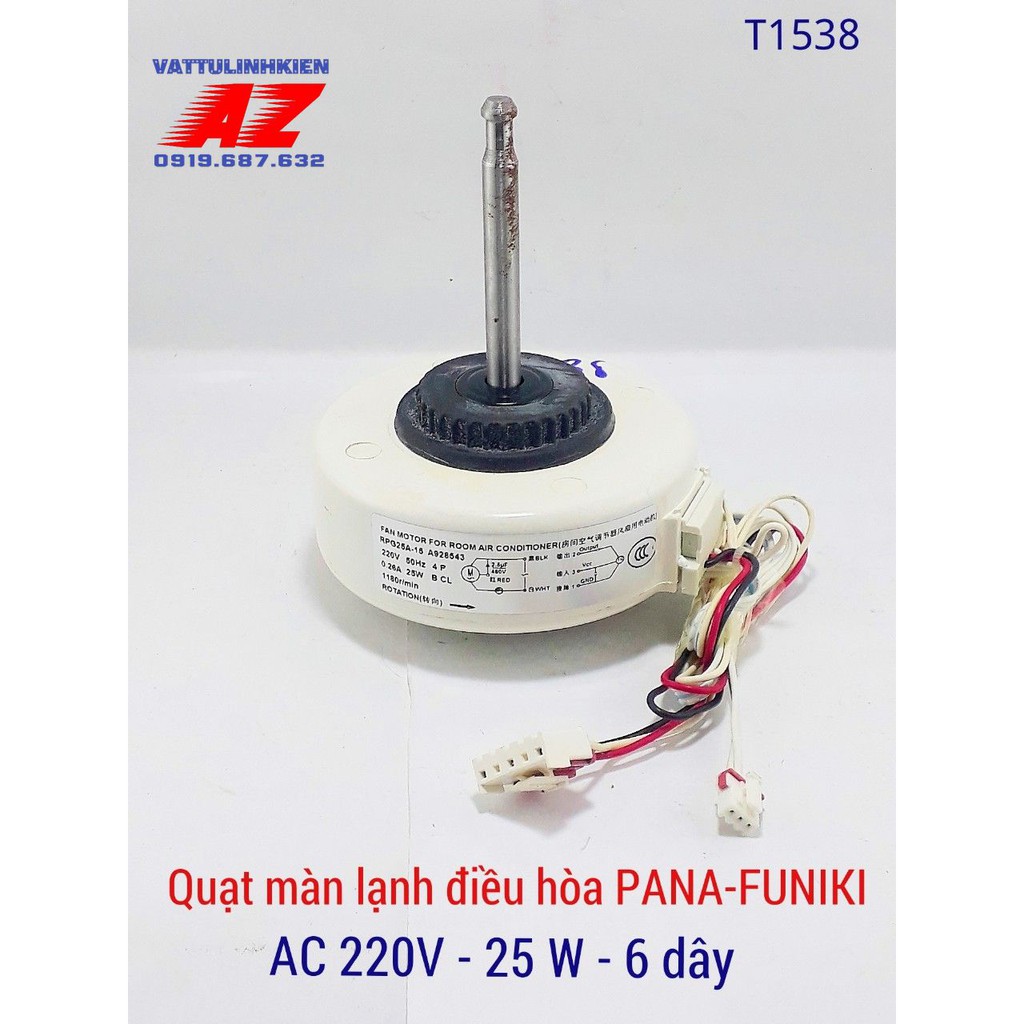 Motor quạt AC220V-25W, 6 dây dùng cho Điều hòa PANASONIC-FUNIKI