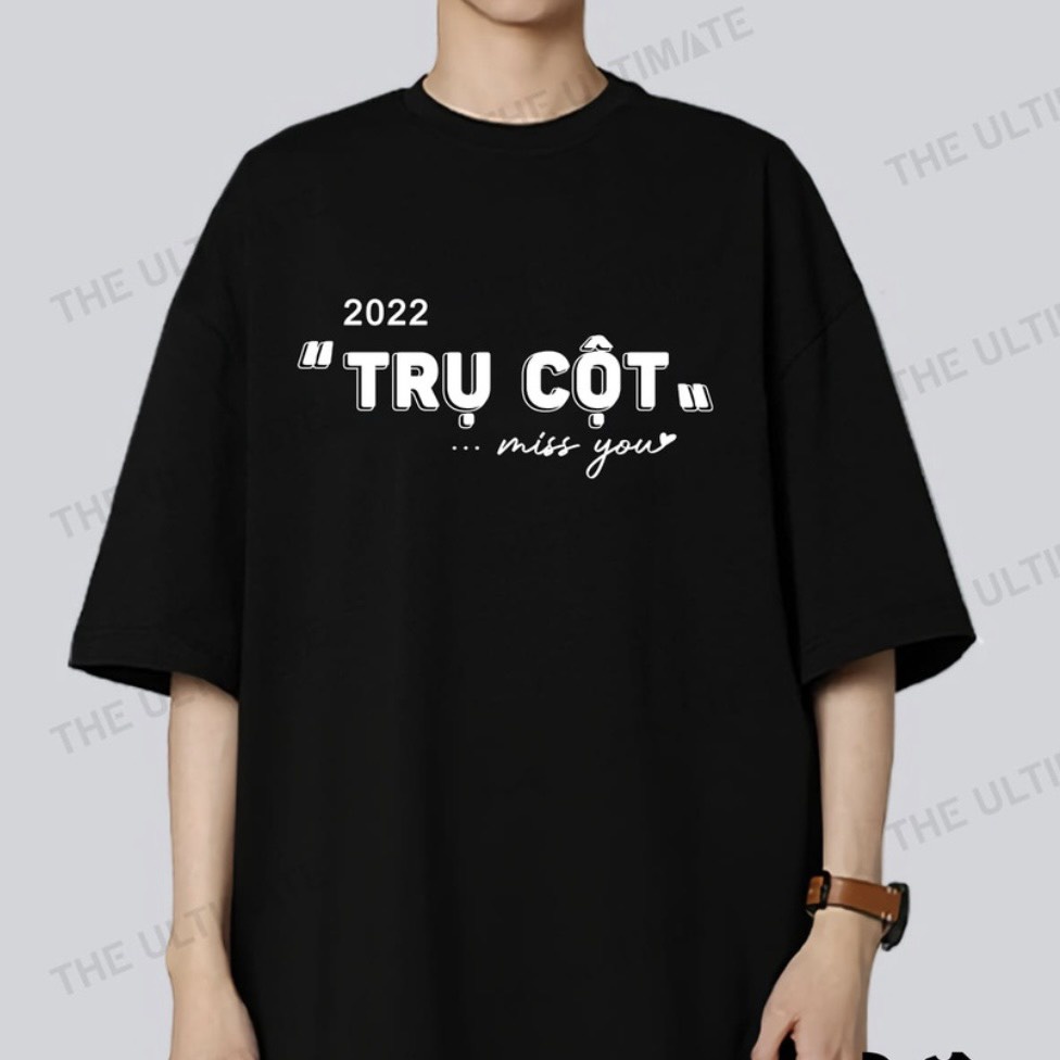 áo phông đôi nam nữ in chữ ''TRỤ CỘT NÓC NHÀ'' chất liệu cotton