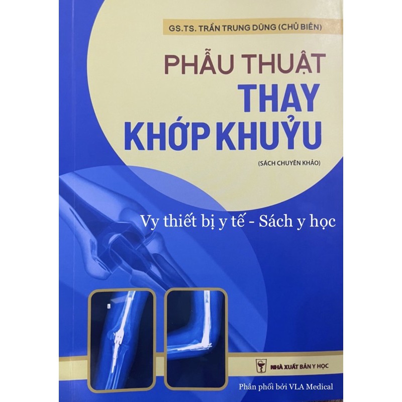 Sách - Phẫu thuật thay khớp khuỷ