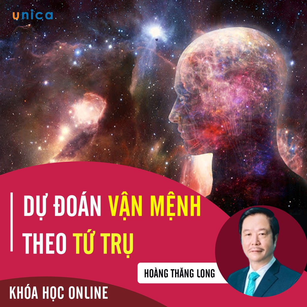 Khóa học dự đoán vận mệnh theo tứ trụ UNICA