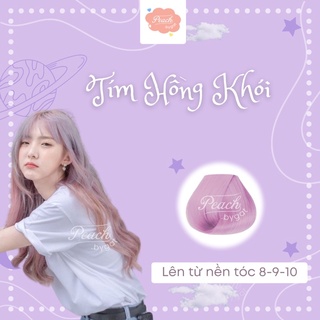 Thuốc nhuộm tóc TÍM HỒNG KHÓI cần dùng thuốc tẩy tóc của Peach.bygat